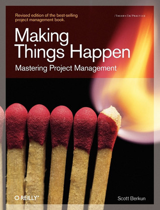 Making Things Happen Mastering Project Management cover